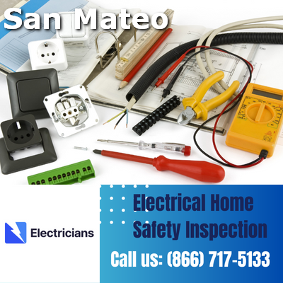Professional Electrical Home Safety Inspections | San Mateo Electricians