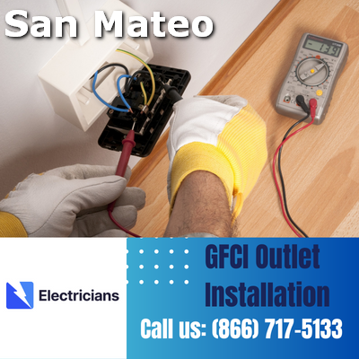 GFCI Outlet Installation by San Mateo Electricians | Enhancing Electrical Safety at Home