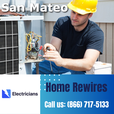 Home Rewires by San Mateo Electricians | Secure & Efficient Electrical Solutions