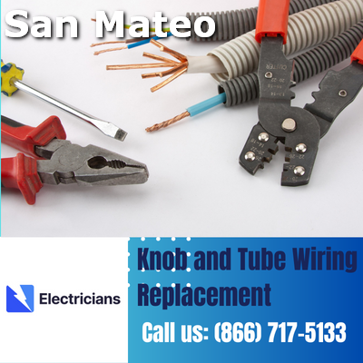 Expert Knob and Tube Wiring Replacement | San Mateo Electricians