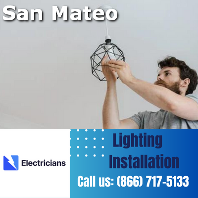Expert Lighting Installation Services | San Mateo Electricians